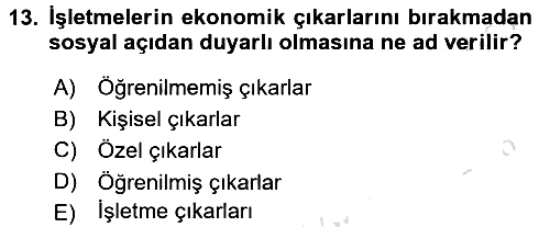 İşletme İlkeleri 2016-2017 Ara Sınav - 13. soru