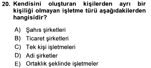 İşletme İlkeleri 2016-2017 Ara Sınav - 20. soru