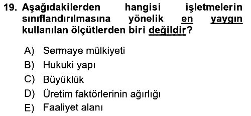 İşletme İlkeleri 2019-2020 Ara Sınav - 19. soru