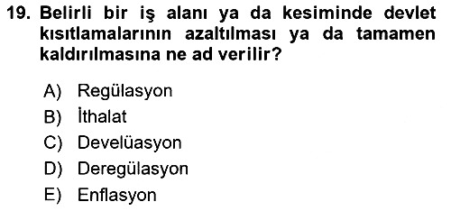 İşletme İlkeleri 2018-2019 Dönem Sonu Sınavı - 19. soru