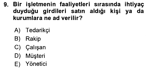 İşletme İlkeleri 2025-2026 Ara Sınav - 9. soru