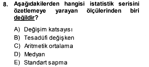 İstatistik 2014-2015 Tek Ders Sınavı - 8. soru