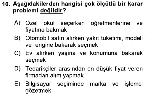 Karar Destek Sistemleri 2018-2019 Ara Sınav - 10. soru