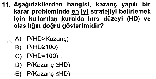 Karar Modelleri 2021-2022 Ara Sınav - 11. soru