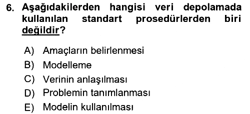 Kurumsal Kaynak Planlama Sistemleri 2017-2018 Ara Sınav - 6. soru