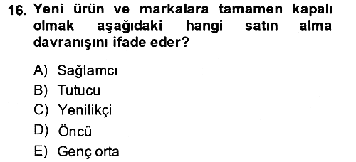 Marka ve Yönetimi 2014-2015 Ara Sınav - 16. soru