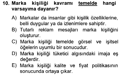 Marka ve Yönetimi 2012-2013 Dönem Sonu Sınavı - 10. soru