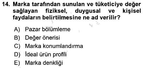 Marka ve Yönetimi 2022-2023 Yaz Okulu Sınavı - 14. soru
