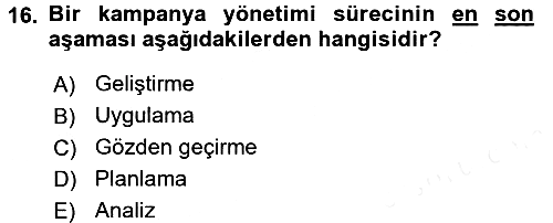 Müşteri İlişkileri Yönetimi 2017-2018 3 Ders Sınavı - 16. soru