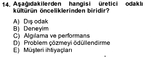 Müşteri İlişkileri Yönetimi 2012-2013 Dönem Sonu Sınavı - 14. soru