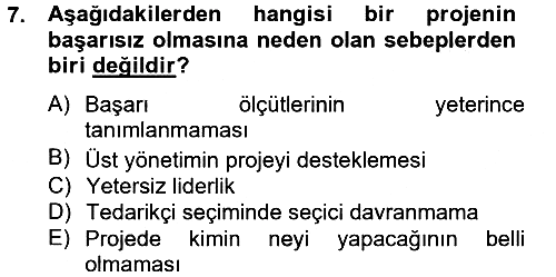 Proje Yönetimi 2012-2013 Ara Sınav - 7. soru