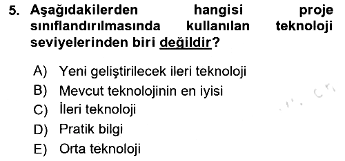 Proje Yönetimi 2023-2024 Ara Sınav - 5. soru