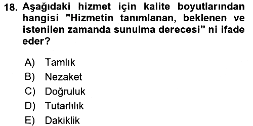 Üretim Yönetimi 2016-2017 3 Ders Sınavı - 18. soru