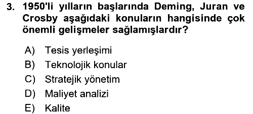 Üretim Yönetimi 2016-2017 Ara Sınav - 3. soru