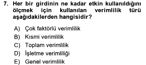 Üretim Yönetimi 2017-2018 Ara Sınav - 7. soru