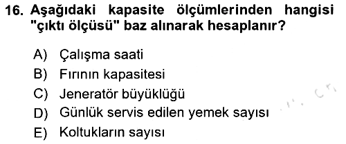 Üretim Yönetimi 2024-2025 Ara Sınav - 16. soru