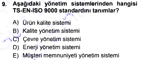 Üretim Yönetimi 2012-2013 Dönem Sonu Sınavı - 9. soru