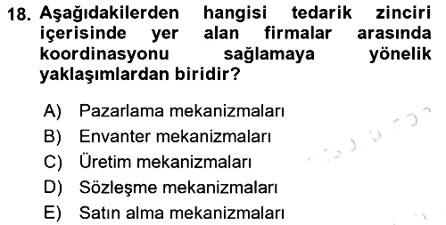 Üretim Yönetimi 2021-2022 Dönem Sonu Sınavı - 18. soru