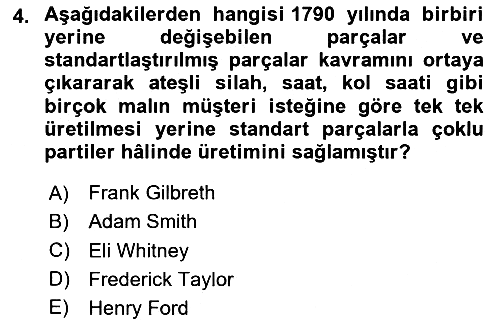 Üretim Yönetimi 2025-2026 Yaz Okulu Sınavı - 4. soru