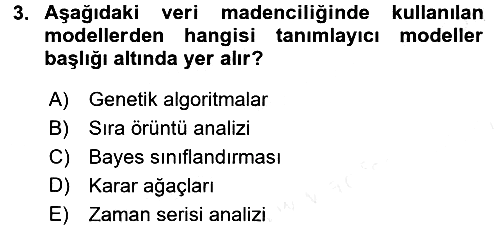 Veri Madenciliği 2018-2019 Ara Sınav - 3. soru