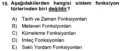Veritabanı Programlama 2017-2018 Ara Sınav - 15. soru