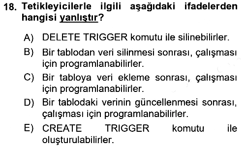 Veritabanı Programlama 2017-2018 Ara Sınav - 18. soru