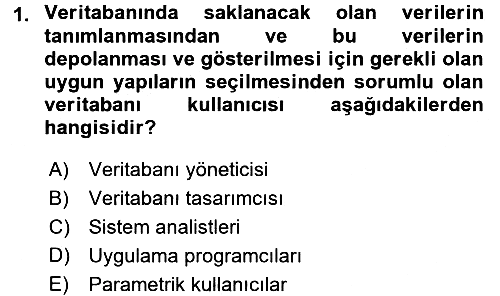 Veritabanı Sistemleri 2016-2017 Ara Sınav - 1. soru