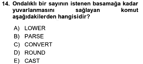 Veritabanı Sistemleri 2017-2018 Dönem Sonu Sınavı - 14. soru