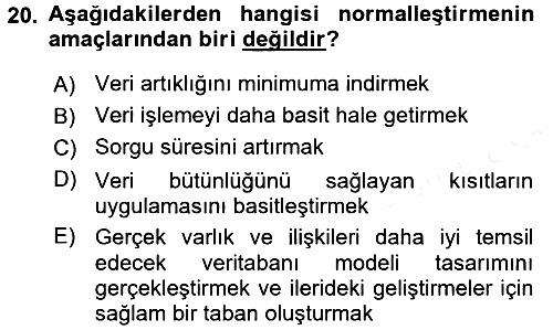 Veritabanı Sistemleri 2017-2018 Dönem Sonu Sınavı - 20. soru