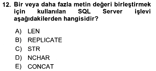 Veritabanı Sistemleri 2021-2022 Yaz Okulu Sınavı - 12. soru