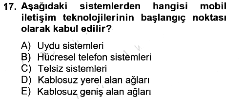 Yeni İletişim Teknolojileri 2013-2014 Tek Ders Sınavı - 17. soru