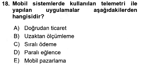 Yeni İletişim Teknolojileri 2015-2016 Tek Ders Sınavı - 18. soru