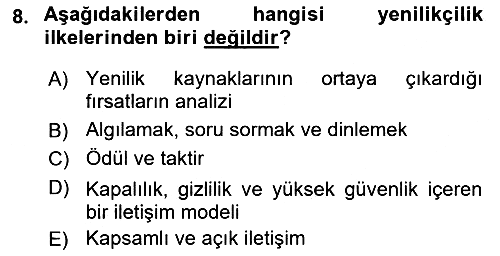 Yenilik Yönetimi 2018-2019 3 Ders Sınavı - 8. soru