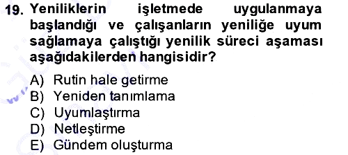 Yenilik Yönetimi 2014-2015 Ara Sınav - 19. soru