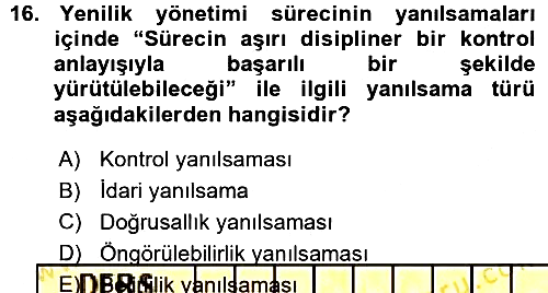 Yenilik Yönetimi 2015-2016 Ara Sınav - 16. soru