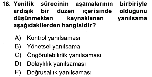 Yenilik Yönetimi 2016-2017 Ara Sınav - 18. soru