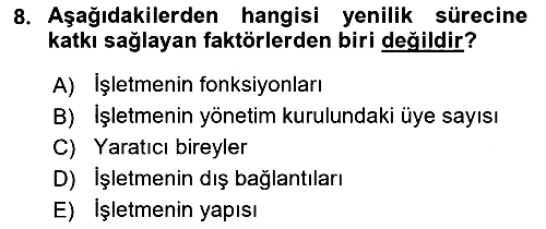 Yenilik Yönetimi 2021-2022 Ara Sınav - 8. soru