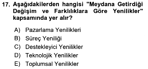 Yenilik Yönetimi 2021-2022 Ara Sınav - 17. soru