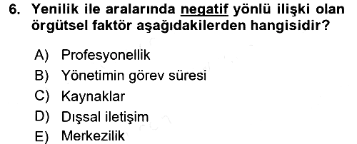 Yenilik Yönetimi 2017-2018 Dönem Sonu Sınavı - 6. soru