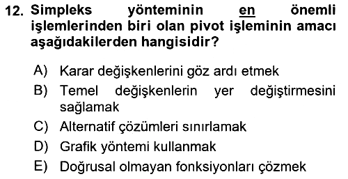 Yöneylem Araştırması 2024-2025 Ara Sınav - 12. soru