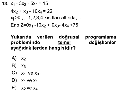 Yöneylem Araştırması 2024-2025 Ara Sınav - 13. soru