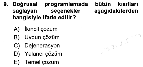 Yöneylem Araştırması 2025-2026 Ara Sınav - 9. soru