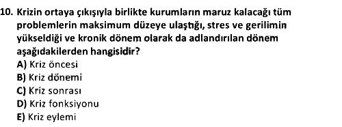 Kriz Yönetimi 2021-2022 Ara Sınav - 10. soru