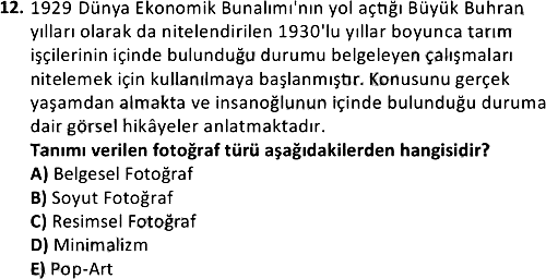 Fotoğrafçılık Türleri 2021-2022 Bütünleme Sınavı - 12. soru