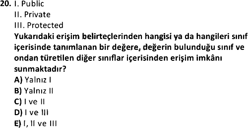 Nesne Tabanlı Programlama 1 2021-2022 Ara Sınav - 20. soru