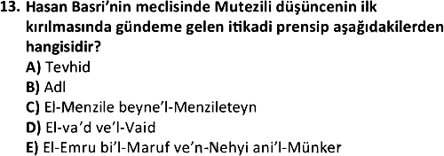 İslam Mezhepleri Tarihi 2020-2021 Ara Sınav - 13. soru