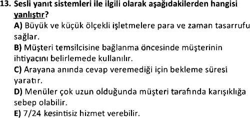 Çağrı Merkezi Yönetimi 1 2020-2021 Dönem Sonu Sınavı - 13. soru