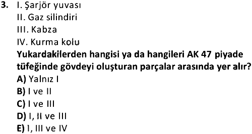 Silah Bilgisi 2019-2020 Dönem Sonu Sınavı - 3. soru