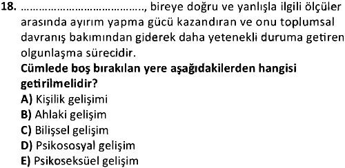 Çocuk Gelişimi 1 2019-2020 Bütünleme Sınavı - 18. soru