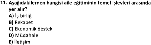 Aile Eğitimi 2019-2020 Ara Sınav - 11. soru